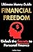 Financial Freedom by 30: Ul...