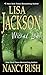 WICKED LIES BY LISA JACKSON AND NANCY BUSH by Lisa  Jackson