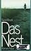 Das Nest: Roman (German Edition)