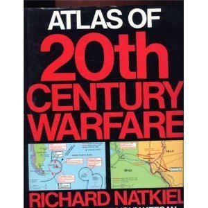 Atlas of 20th Century Warfare (Hardcover)