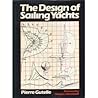 The Design of Sailing Yachts (English and French Edition)