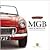Haynes' Great Cars: MGB, MG...