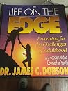 Life on the Edge: Video Series [With Bestselling Book by Dr. Dobson and Leader's Guide W/Reproducible Handouts]
