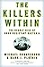 The Killers Within: The Deadly Rise Of Drug-Resistant Bacteria Paperback – September 2, 2003