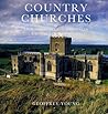 Country Churches of England, Scotland, and Wales by Geoffrey Young