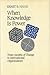When knowledge is power: Three models of change in international organizations (Studies in international political economy)
