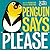 Penguin Says Please