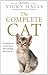 The Complete Cat by Halls, Vicky 1 edition (2009)