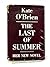 The last of summer, by Kate O'Brien