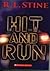 Hit and Run by R.L. Stine