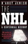 NHL, The : A Cent...