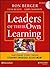 Leaders of Their Own Learning: Transforming Schools Through Student-Engaged Assessment by Ron Berger Leah Rugen Libby Woodfin EL Education(2014-01-07)