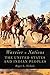 [Warrior Nations: The United States and Indian Peoples] [By: Nichols, Roger L.] [September, 2013]