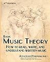 Basic Music Theory: How to Read, Write, and Understand Written Music