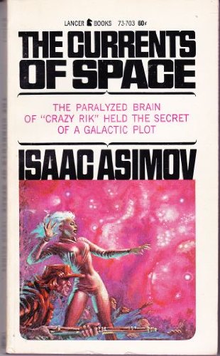 The Currents of Space