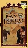 Pawn of Prophecy ...