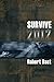 Survive 2012: A Handbook For Doomsday Preppers. Discover Where and How to be Safe from a Global Cataclysm. by Robert Bast (2012-05-04)