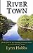 [River Town: Volume 2 (Running Forward)] [Author: Hobbs, Lynn] [December, 2012]