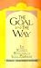 The Goal and the Way - The Vedantic Approach to Life's Problems