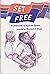 Set Free Songbook by Howard Olson
