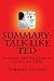 Talk Like TED: Summary and Analysis of Talk Like TED: 9 Public-Speaking Secrets of the World's Top Minds by Summary Station (2014-08-27)