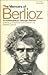 The Memoirs of Hector Berlioz, Member of The French Institute: Including His Travels in Italy, Germany, Russia and England, 1803-1865 (Panther arts) by Hector Berlioz (1970-11-26)