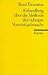 Abhandlung Über Die Methode Des Richtigen Vernunftgebrauchs Und Der Wissenschaftlichen Wahrheitsforschung