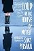 Loud in the House of Myself: Memoir of a Strange Girl by Stacy Pershall(1998-04-15)