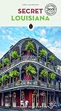 Secret Louisiana