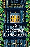 De verborgen boekwinkel by Evie  Woods