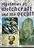 Mysteries of Witchcraft and the Occult