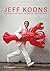 Jeff Koons : Entretiens avec Norman Rosenthal by Jeff Koons (2014-10-29)