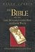 The Bible on the Lost Dutchman Gold Mine and Jacob Waltz: A Pioneer History of the Gold Rush