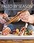 [(Paleo by Season)] [Author by Peter Servold