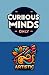 Curious Minds Only: Artisti...