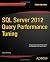 [(SQL Server 2012 Query Performance Tuning )] [Author: Grant Fritchey] [Jul-2012]