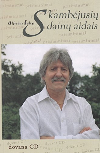 Skambejusiu dainu aidais (Paperback)