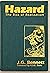 Hazard: The Risk of Realization (The Dramatic Universe Series, V. 1)