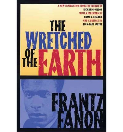 The Wretched of the Earth