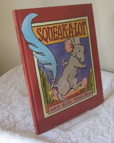 Squeak-A-Lot (Hardcover)