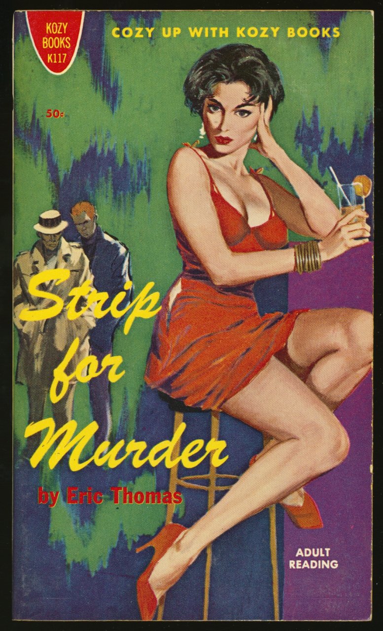 Strip for Murder Sleaze Gga Paperbacks (Kozy Books-k117)-1960