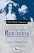 Renúncia