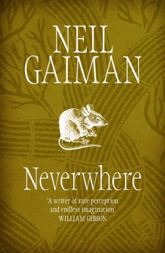 Neverwhere: The Author's Preferred Text