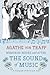 Memories Before and After the Sound of Music: An Autobiography by Agathe von Trapp (2010-09-14)