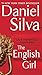 The English Girl by Daniel Silva