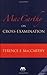 [MacCarthy on Cross Examination] [Author: MacCarthy] [February, 2008]