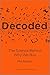 Decoded: The Science Behind Why We Buy by Phil Barden (2013-03-04)
