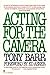 Acting for the Camera