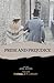 PRIDE AND PREJUDICE: 1813 Classic Romance Literature That Tops Lists of Classic Fiction Books