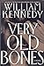 Very Old Bones  (1992-08-27)